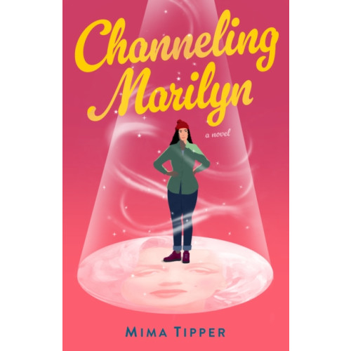 She Writes Press Channeling Marilyn (häftad, eng)