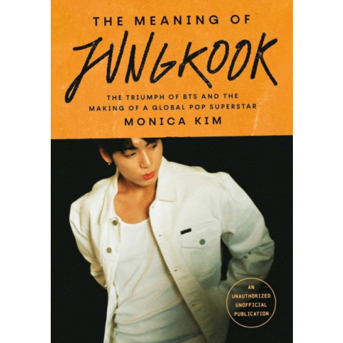 Headline Publishing Group The Meaning of Jungkook (häftad, eng)