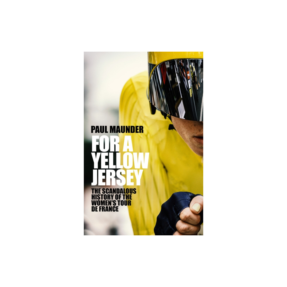 Produktbild för For A Yellow Jersey (inbunden, eng)