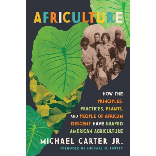 Chelsea Green Publishing Co Africulture (inbunden, eng)
