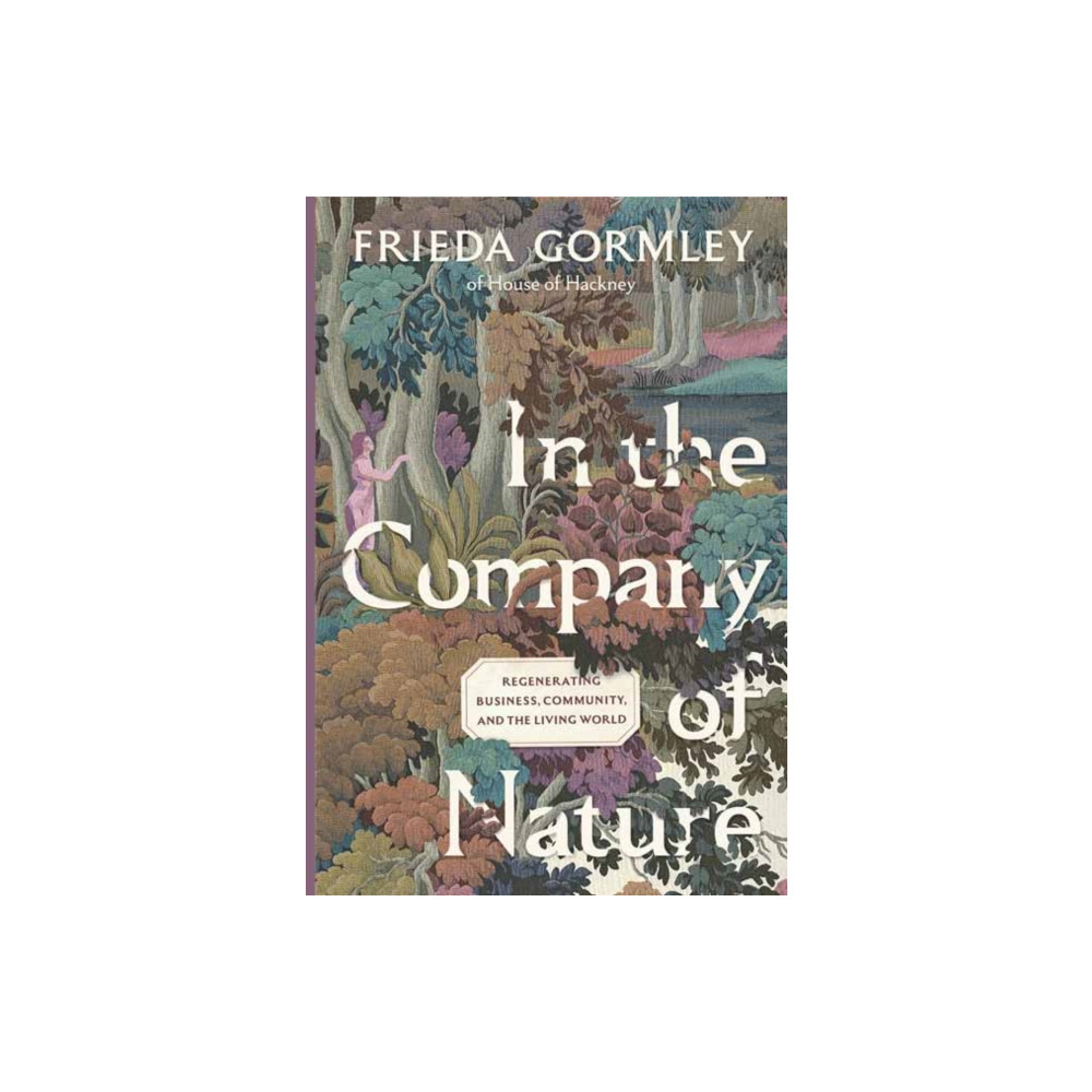 Produktbild för In The Company of Nature (inbunden, eng)