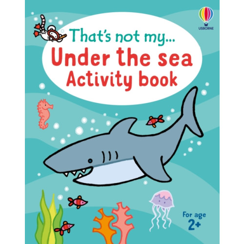 Usborne Publishing Ltd That's not my... Under the Sea Activity Book (häftad, eng)