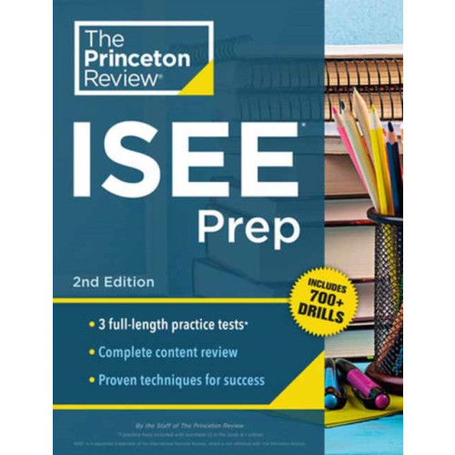 Random House USA Inc Princeton Review ISEE Prep, 2nd Edition (häftad, eng)