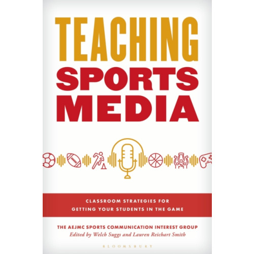 Bloomsbury Publishing PLC Teaching Sports Media (häftad, eng)