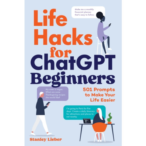 Callisto Media Inc. Life Hacks for ChatGPT Beginners (häftad, eng)