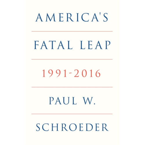 Verso Books America's Fatal Leap (häftad, eng)
