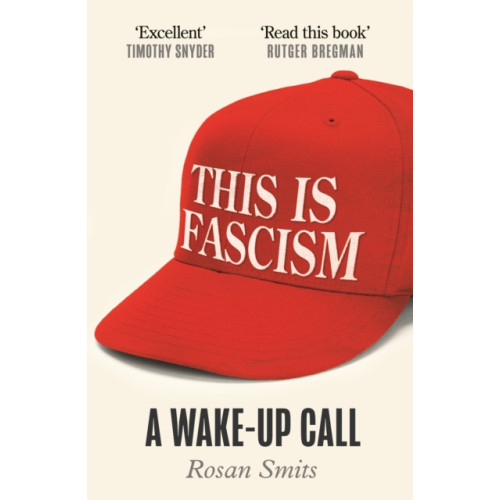 Atlantic Books This is Fascism (häftad, eng)