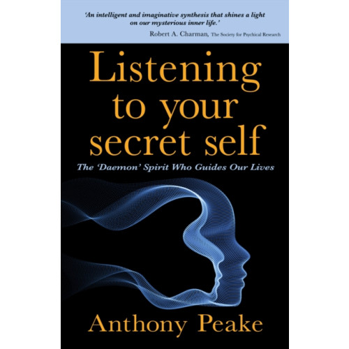 Arcturus publishing ltd Listening to Your Secret Self (häftad, eng)