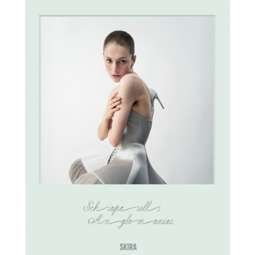Skira Schiaparelli: Anglomaniac (häftad, eng)