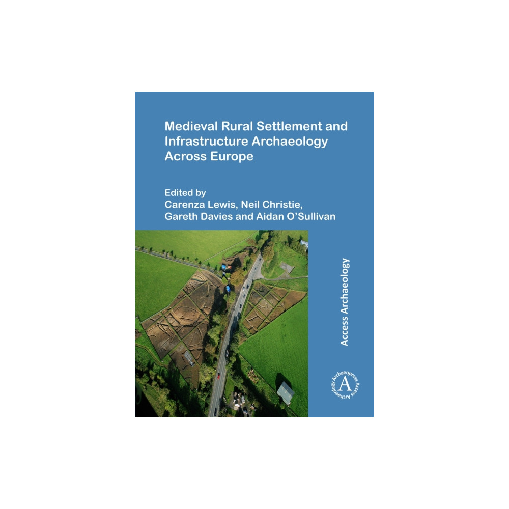 Produktbild för Medieval Rural Settlement and Infrastructure Archaeology Across Europe (häftad, eng)
