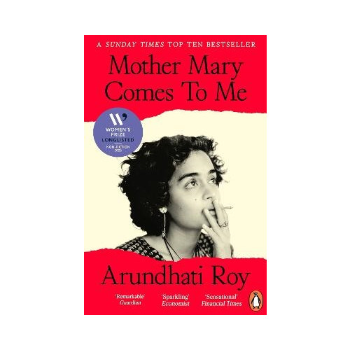 Arundhati Roy Mother Mary Comes To Me (pocket, eng)