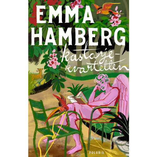 Emma Hamberg Kastanjekvartetten (inbunden)