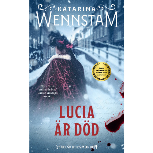 Katarina Wennstam Lucia är död (pocket)