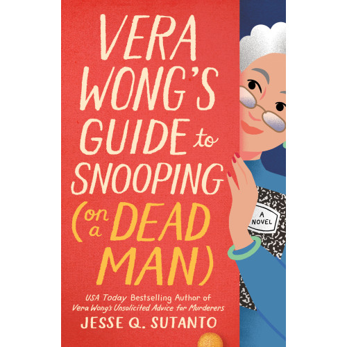 Jesse Q. Sutanto Vera Wong's Guide to Snooping (on a Dead Man) (häftad, eng)