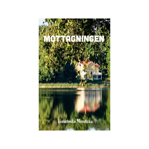 Freja Förlag Mottagningen (häftad)