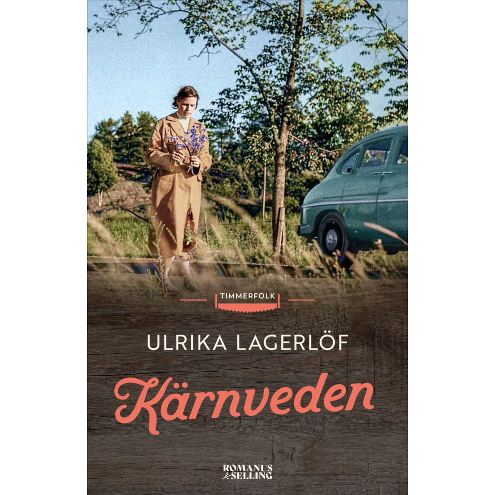 Produktbild för Kärnveden (inbunden)