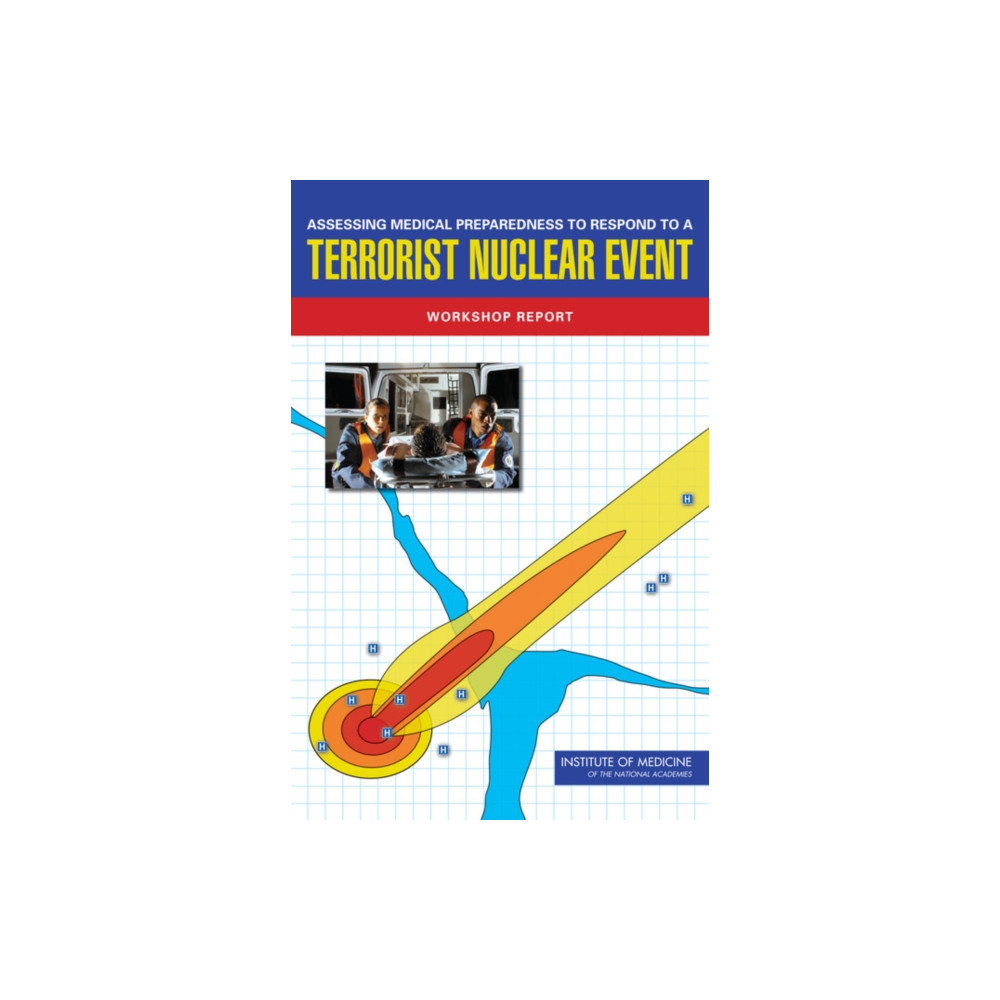 Produktbild för Assessing Medical Preparedness to Respond to a Terrorist Nuclear Event (häftad, eng)