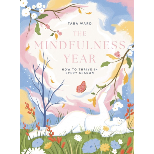 Quadrille Publishing Ltd The Mindfulness Year (inbunden, eng)
