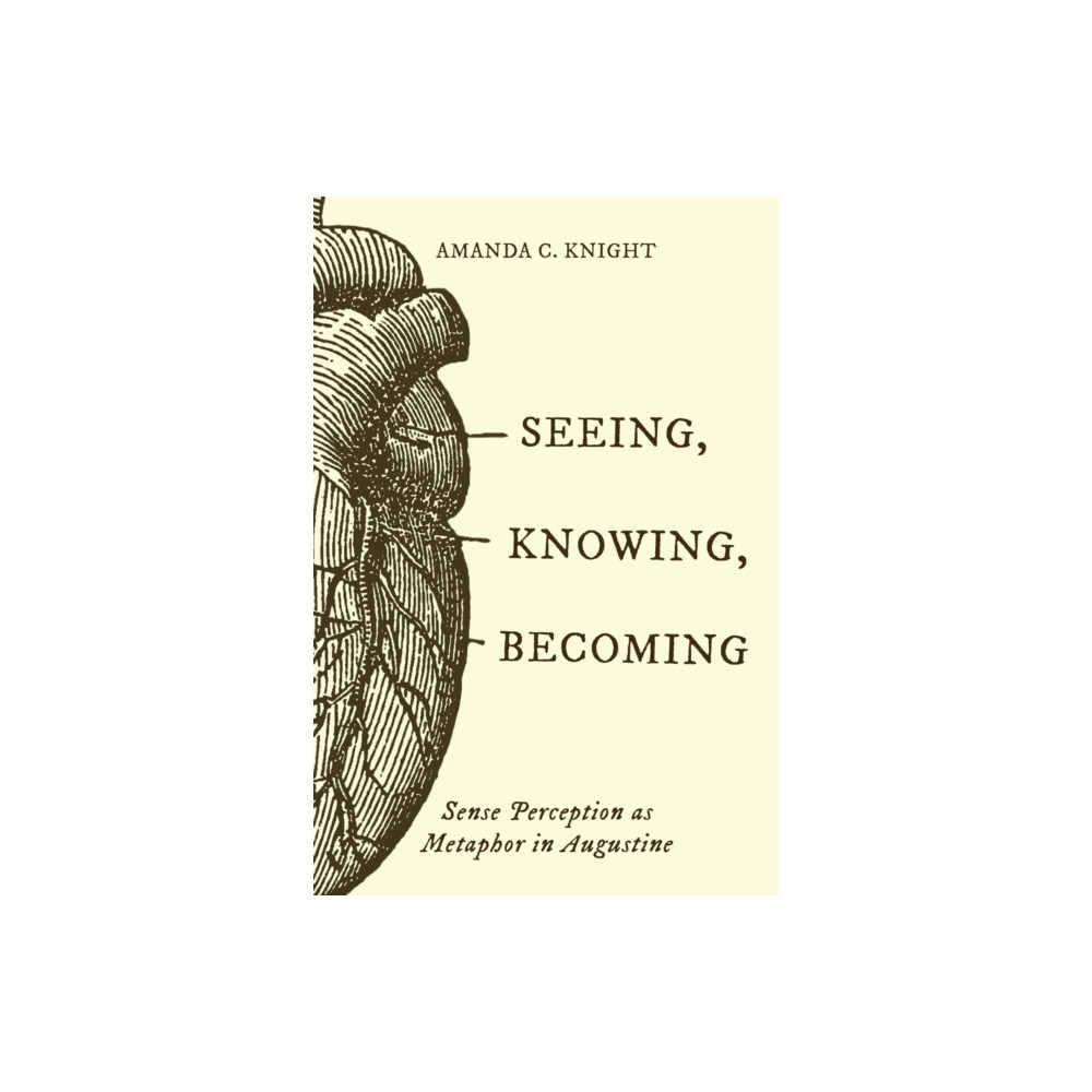Produktbild för Seeing, Knowing, Becoming (inbunden, eng)