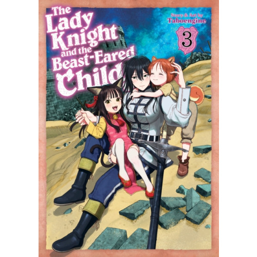 Seven Seas Entertainment, LLC The Lady Knight and the Beast-Eared Child Vol. 3 (häftad, eng)