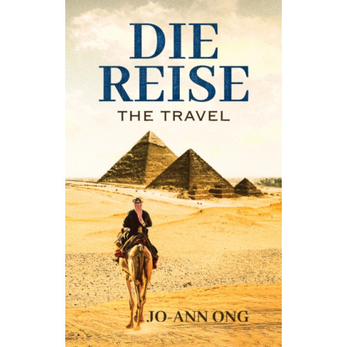 Austin Macauley Publishers Die Reise (inbunden, eng)