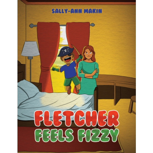 Austin Macauley Publishers Fletcher Feels Fizzy (häftad, eng)