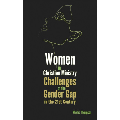 Austin Macauley Publishers Women in Christian Ministry (häftad, eng)