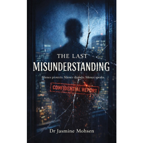 Austin Macauley Publishers The Last Misunderstanding (häftad, eng)