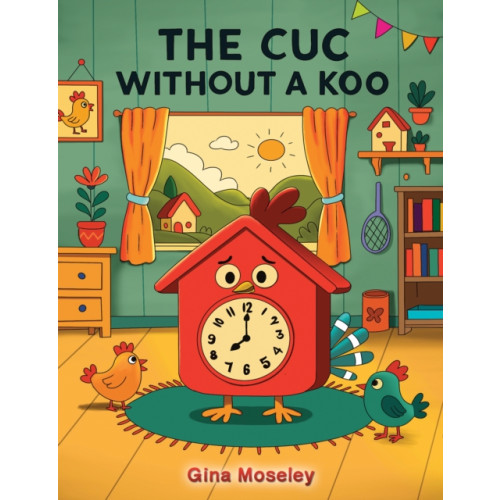 Austin Macauley Publishers The Cuc Without a Koo (häftad, eng)