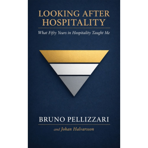 Austin Macauley Publishers Looking After Hospitality (inbunden, eng)