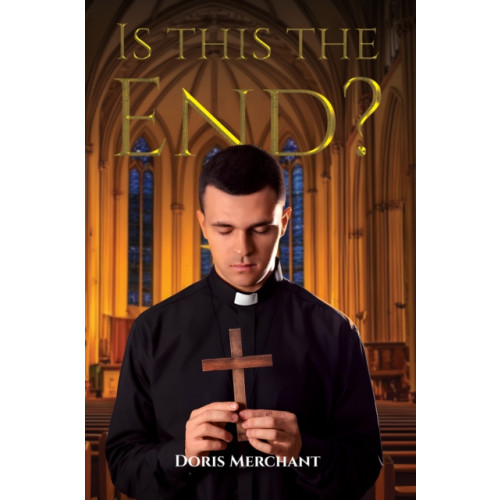 Austin Macauley Publishers Is this the End? (häftad, eng)