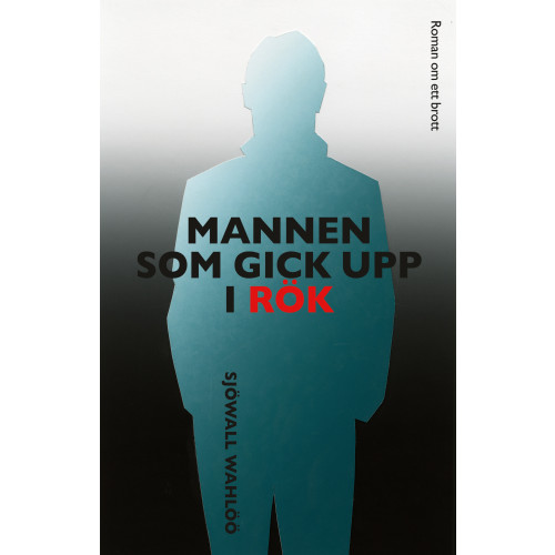 Sjöwall Wahlöö Mannen som gick upp i rök (pocket)