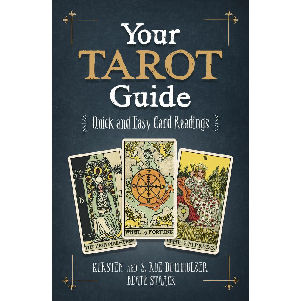 Produktbild för Your Tarot Guide: Quick and Easy Card Readings (häftad, eng)