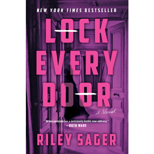Riley Sager Lock Every Door (häftad, eng)