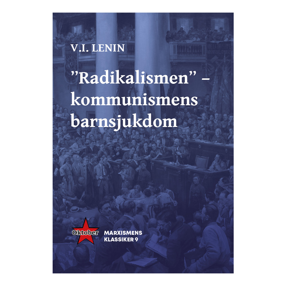 Produktbild för "Radikalismen" - kommunismens barnsjukdom (häftad)