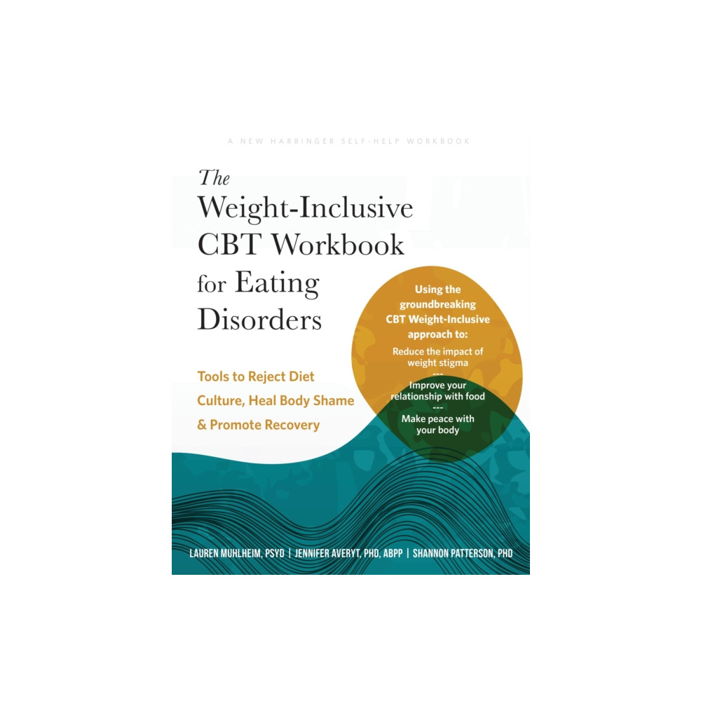 Produktbild för The Weight-Inclusive CBT Workbook for Eating Disorders (häftad, eng)