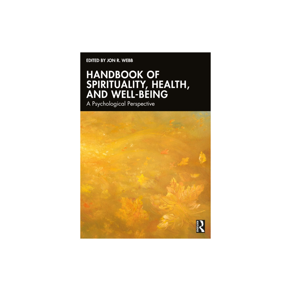 Produktbild för Handbook of Spirituality, Health, and Well-Being (häftad, eng)