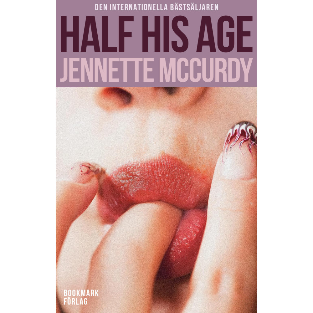 Produktbild för Half His Age (svensk utgåva) (bok, danskt band)