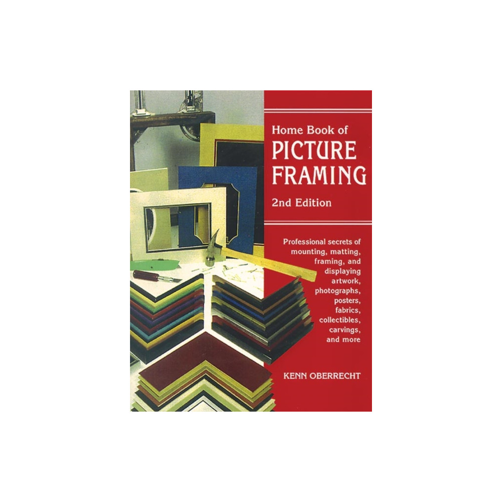 Produktbild för Home Book of Picture Framing: 2nd Edition (häftad, eng)