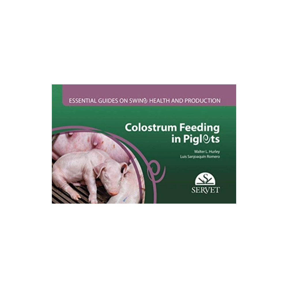 Produktbild för Colostrum feeding in piglets. Essential guides on swine health and production (bok, spiral, eng)