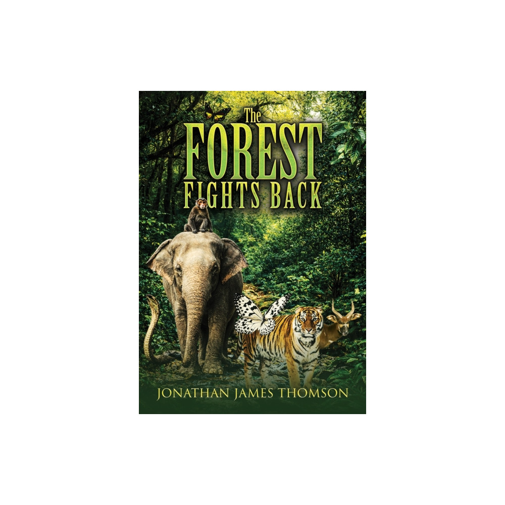 Produktbild för The Forest Fights Back (häftad, eng)