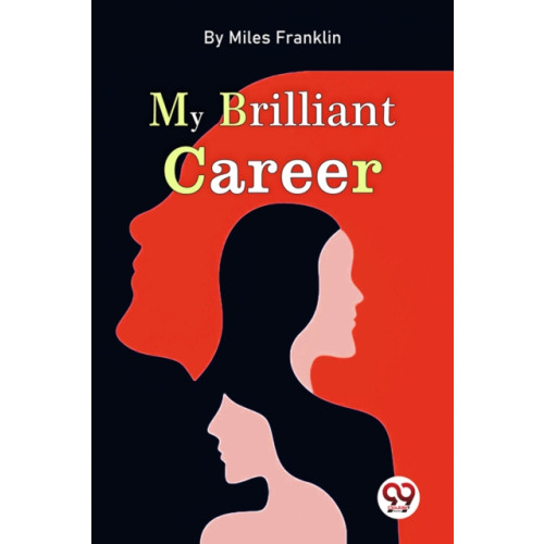 Double 9 Books My Brilliant Career (häftad, eng)