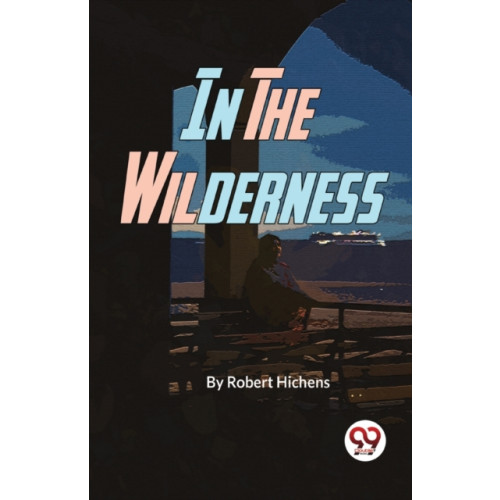 Double 9 Books LLP In the Wilderness (häftad, eng)