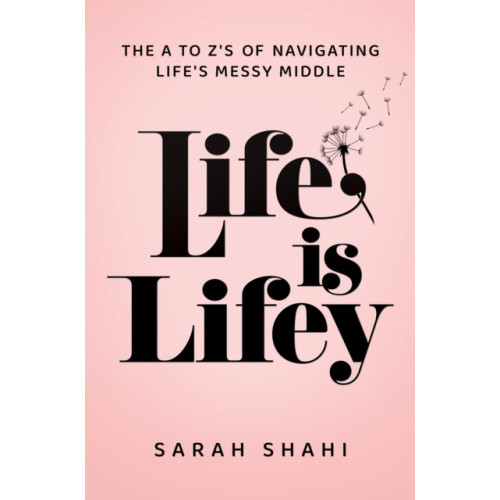 Post Hill Press Life Is Lifey (inbunden, eng)