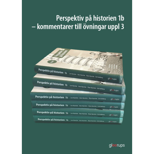 Lars Nyström Perspektiv på historien 1b Kommentarer till övningar Gy25 (bok, spiral)