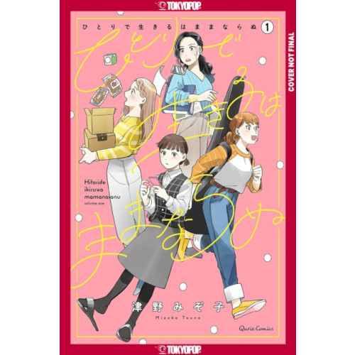 Tokyopop Press Inc You Can't Live All on Your Own!, Volume 1 (häftad, eng)