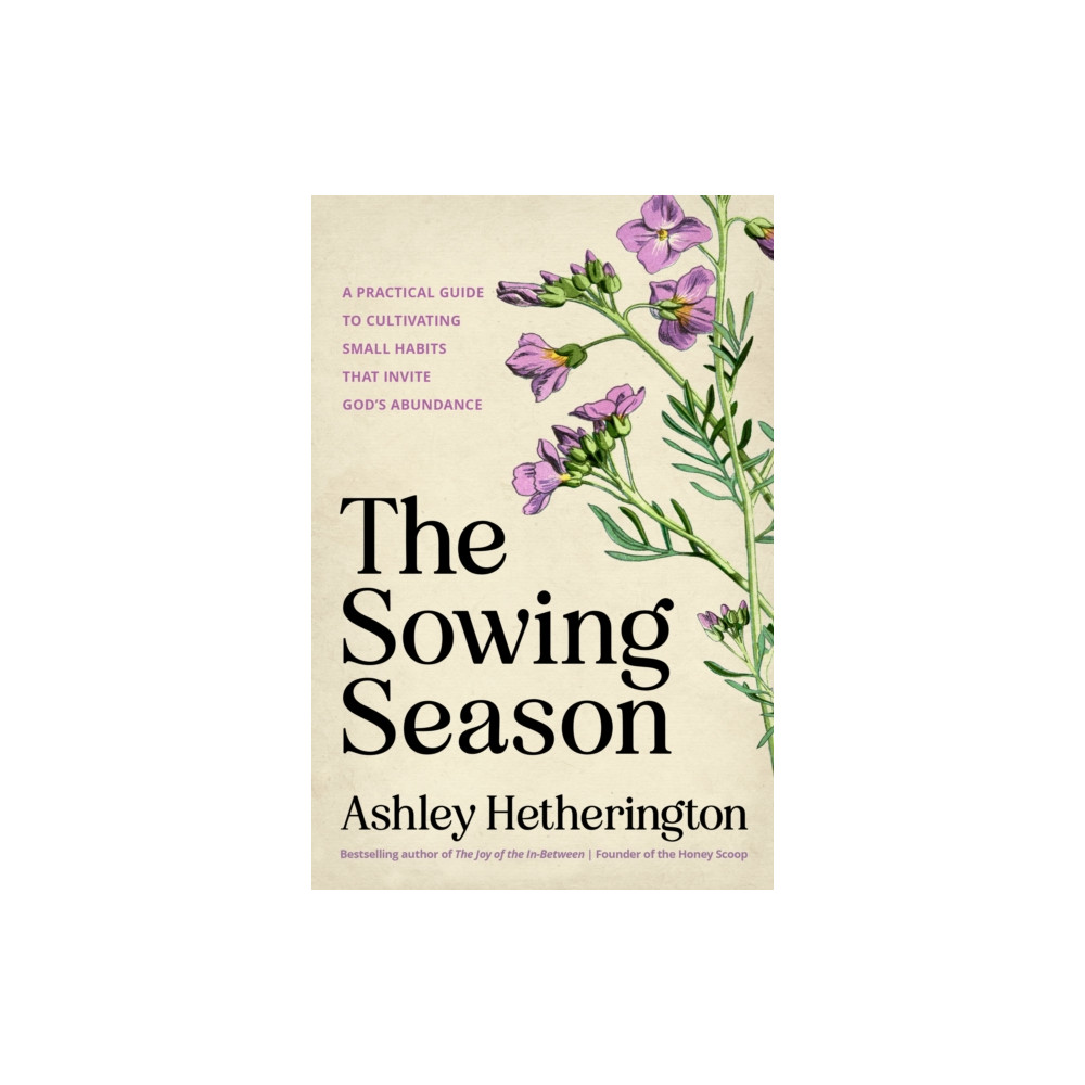 Produktbild för The Sowing Season (inbunden, eng)