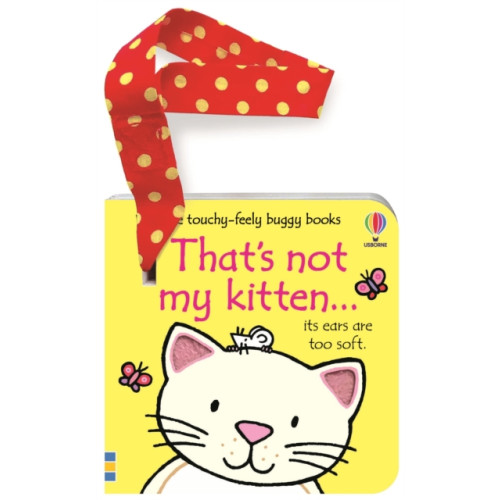 Usborne Publishing Ltd That's not my kitten... buggy book (bok, board book, eng)