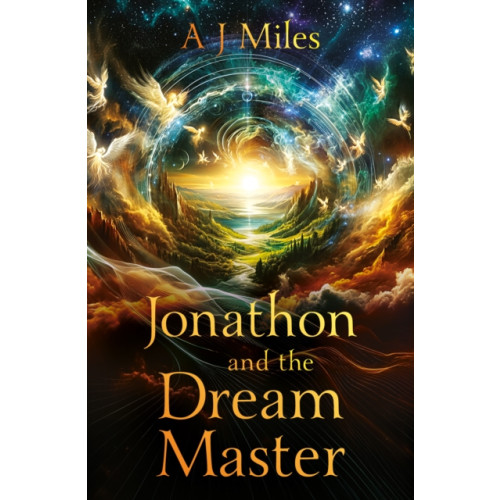 Troubador Publishing Jonathon and the Dream Master (häftad, eng)