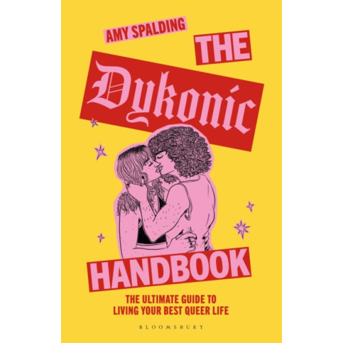 Bloomsbury Publishing PLC The Dykonic Handbook (inbunden, eng)